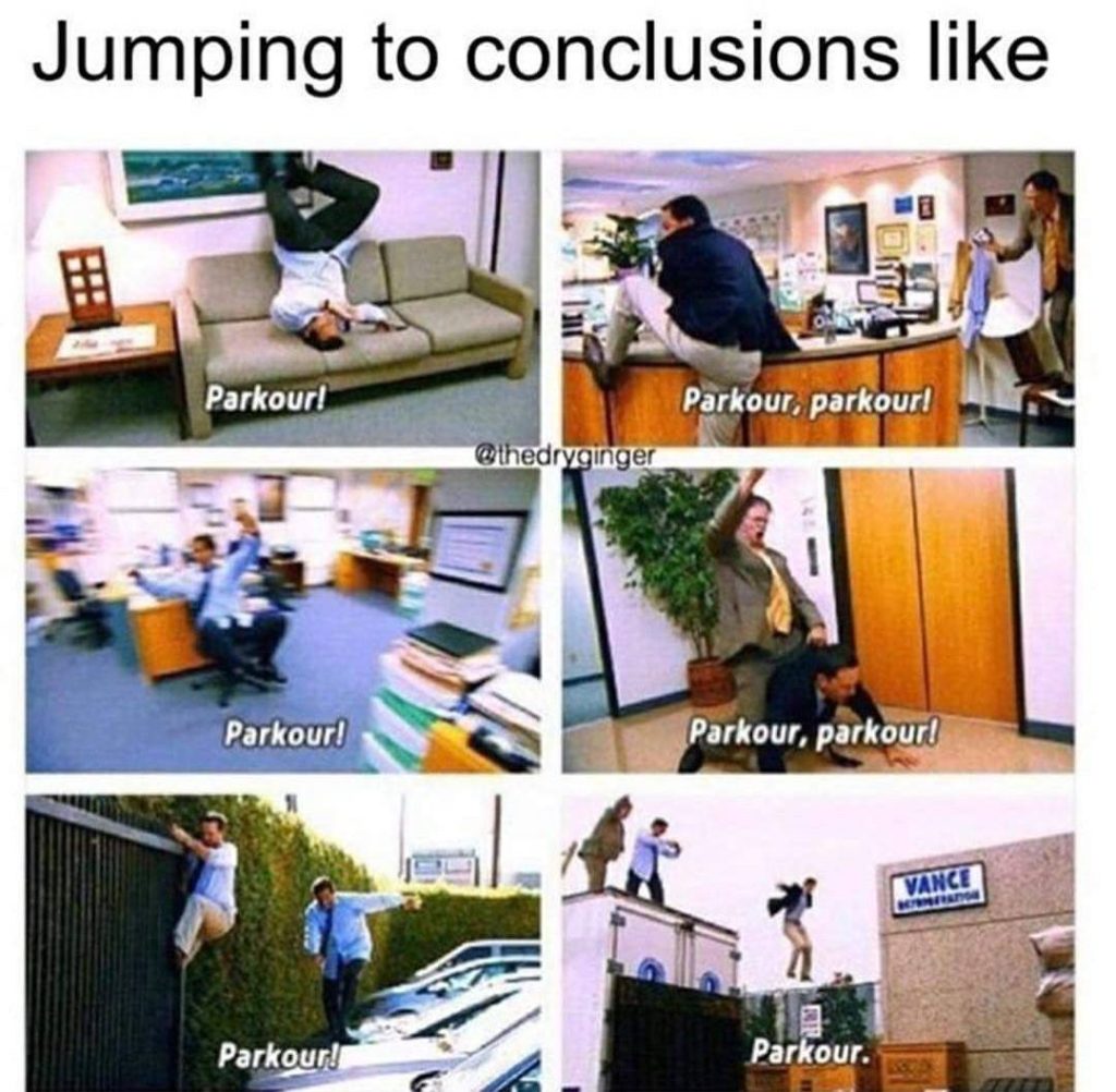Frames of Office cast doing parkour with text: jumping to conclusions like